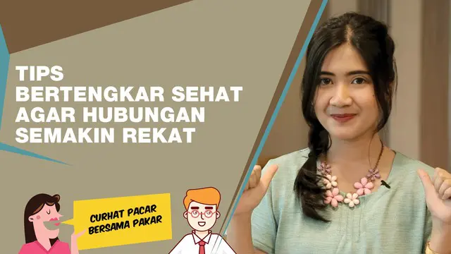 Bertengkar dengan pasangan adalah hal yang wajar. Nah, bagaimana sih tips bertengkar yang sehat agar hubungan semakin rekat? Berikut beberapa tipsnya.