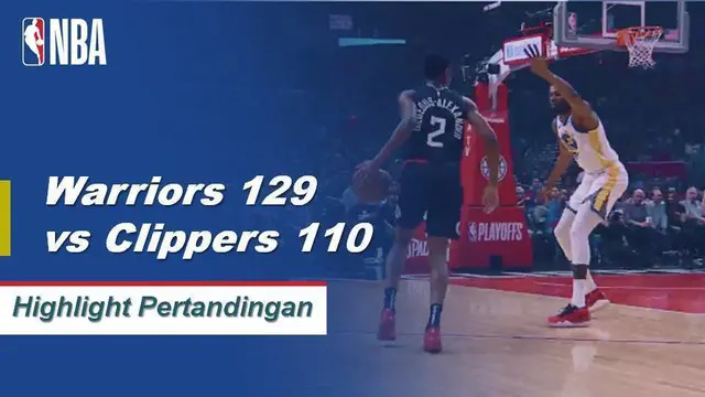 Cuplikan Pertandingan NBA  : Warriors 129 vs Clippers 110