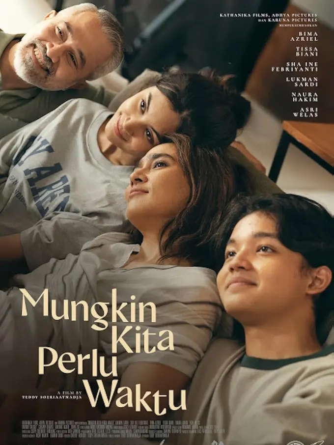 Mungkin Kita Perlu Waktu