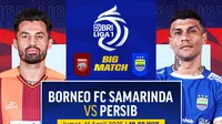 Temukan link siaran langsung big match BRI Liga 1: Borneo vs Persib di Vidio. Saksikan secara langsung big match BRI Liga 1 antara Borneo vs Persib pada matchweek ke 28 di pekan ini hanya di Vidio. (sum. doc. vidio.com)