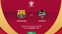 Copa del Rey Barcelona Vs Levante (Bola.com/Adreanus Titus)