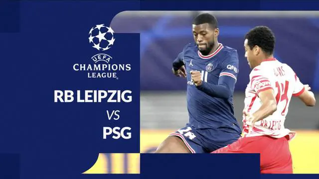 MOTION GRAFIS Liga Champions: Penalti Menit-Menit Akhir Buat PSG Ditahan Imbang RB Leipzig