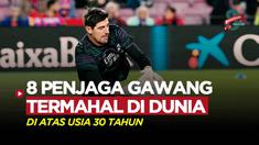 Berita Motion grafis deretan penjaga gawang termahal di dunia saat ini yang berusia di atas 30 tahun. Salah satunya kiper tangguh milik Real Madrid, Thibaut Courtois.