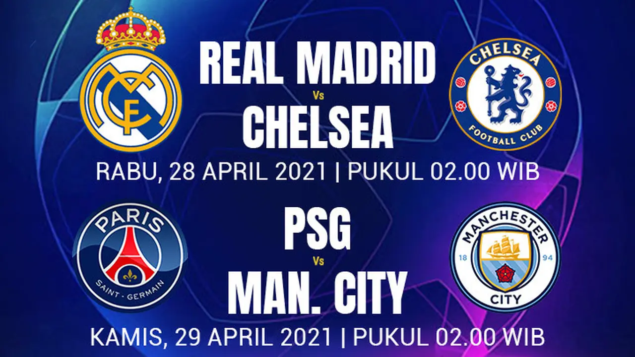 Liga Champions - Jadwal Semifinal Leg 1
