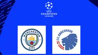 Liga Champions - Manchester City Vs Copenhagen (Bola.com/Adreanus Titus)