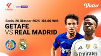 Saksikan Getafe vs Real Madrid eksklusif di Vidio. (dok. vidio.com)