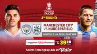 Siaran Langsung Piala FA: Manchester City vs Huddersfield di Vidio Akhir Pekan Ini. (Sumber: dok. vidio.com)