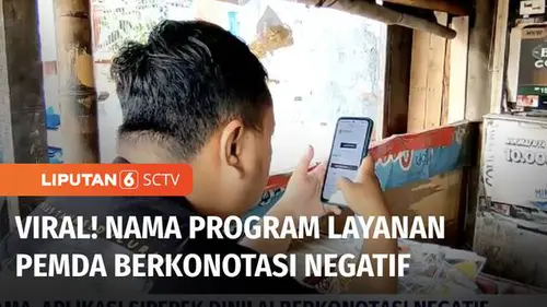 VIDEO: Nama-Nama Nyeleneh Aplikasi Layanan Pemda Tuai Kecaman, Dianggap Seksisme