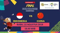 Jadwal Siaran Langsung Final Badminton Putra Asian Games 2018 di Indosiar: Indonesia Vs China