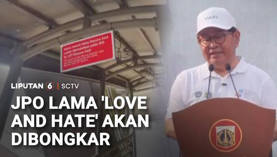 JPO Lama "Love and Hate" akan Dibongkar