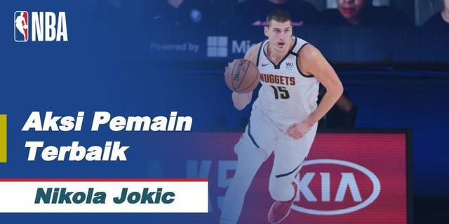 VIDEO Pemain Terbaik NBA Hari Ini: Penampilan Gemilang Nikola Jokic Jadi Kunci Kemenangan Denver Nuggets atas Oklahoma City Thunder
