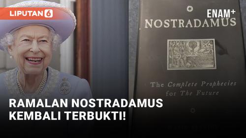 VIDEO: Viral! Nostradamus Sudah Prediksi Ratu Elizabeth II Meninggal di 2022