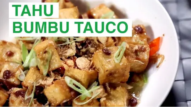 Tahu Bumbu Tauco, Menu Praktis Saat Ramadan