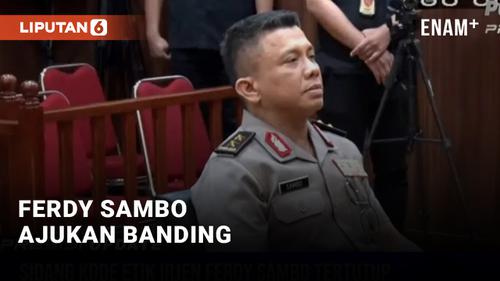 VIDEO: Ferdy Sambo Ajukan Banding Usai Dipecat