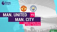 Premier League - Manchester United Vs Manchester City (Bola.com/Adreanus Titus)