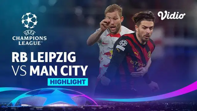 VIDEO: Manchester City Ditahan Imbang RB Leipzig 1-1 di Liga Champions