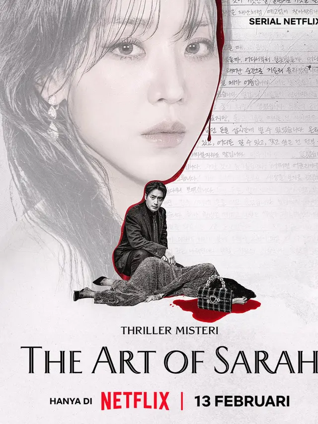 The Art of Sarah, serial thriller Korea tentang ambisi, kebohongan, dan rahasia kelam di balik kehidupan glamor penuh misteri. (Foto: Twitter Netflix Indonesia)