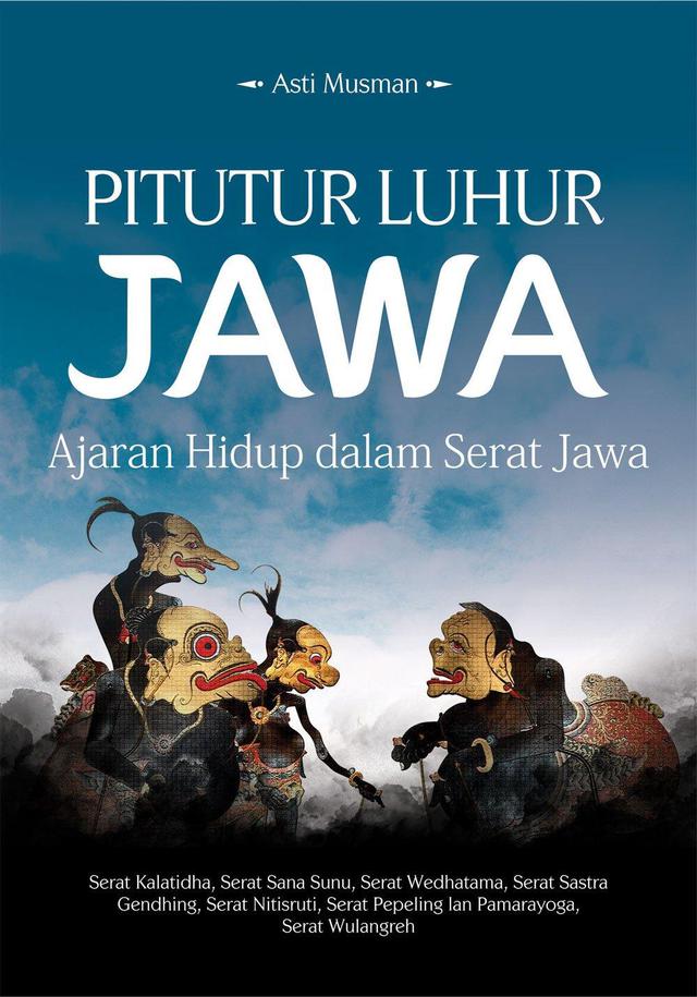 Daftar Harga Pitutur Jawa Bulan Maret 2021 Terbaru Pepatah jawa kata bijak penuh inspirasi tentang hidup, ketuhanan, kepemimpinan dan cinta. daftar harga pitutur jawa bulan maret