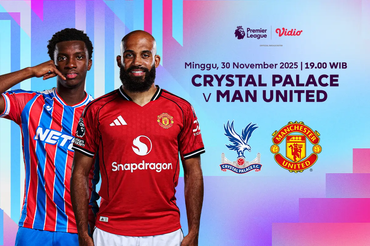 Saksikan Crystal Palace vs Man United di Vidio. (dok. vidio.com)