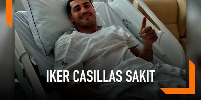 VIDEO: Iker Casillas Dilarikan ke Rumah Sakit karena Serangan Jantung