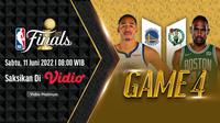 Link Live Streaming NBA 2022 Final Game 4 : Golden State Warriors vs Boston Celtics di Vidio. (Sumber : dok. vidio.com)