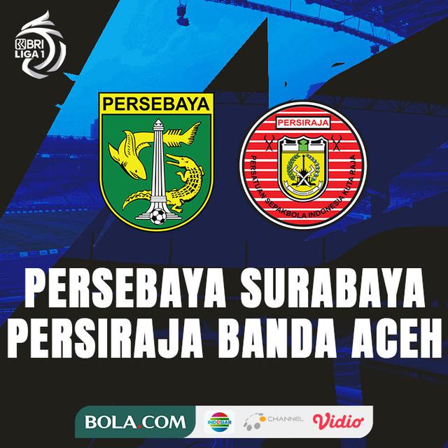 BRI Liga 1 - Persebaya Surabaya Vs Persiraja Banda Aceh