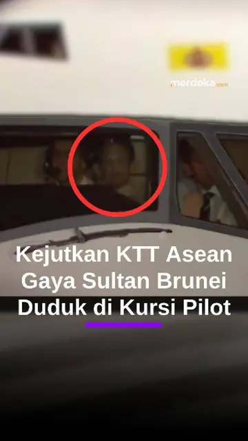 Viral Gaya Sultan Brunei Duduk di Kursi Pilot Pesawat Gemparkan KTT ASEAN Filipina