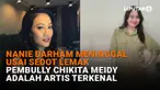 Mulai dari Nanie Darham meninggal usai sedot lemak hingga pembully Chikita Meidy adalah artis terkenal, berikut sejumlah berita menarik News Flash Showbiz Liputan6.com.