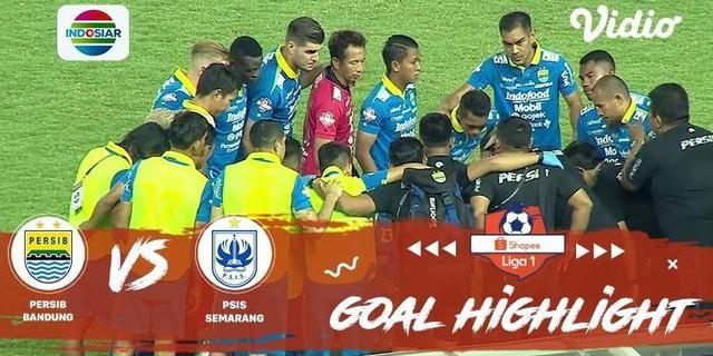 VIDEO: Gol-Gol yang Tercipta Saat Persib Taklukkan PSIS di Liga 1 2019