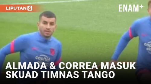VIDEO: Almada dan Correa Perkuat Timnas Argentina di Piala Dunia 2022