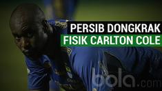 Pelatih fisik Persib Bandung memiliki program khusus untuk pemain barunya, Carlton Cole.