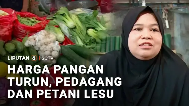 Harga Pangan Turun, Pedagang dan Petani Lesu