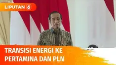Presiden Joko Widodo tekankan pentingnya Pertamina dan PLN bersiap untuk transisi energi bila regulasi energi fosil dan batu bara disetop.