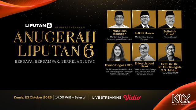 Saksikan Live Streaming Anugerah Liputan6 2025: Berdaya, Berdampak, Berkelanjutan