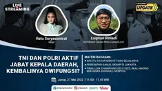 Liputan6 Update Jumat, 27 Mei 2022 pukul 11.00 WIB menyajikan laporan dari segala penjuru dengan tema TNI dan Polri Aktif Jabat Kepala Daerah, Kembalinya Dwifungsi?

Laporan Langsung
- Apa itu Cacar Monyet dan Gejalanya
- Penerapan Ganjil Genap d...
