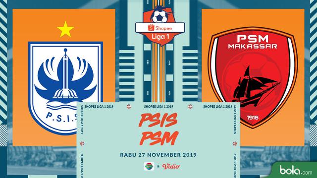 PSIS Semarang Vs PSM Makassar