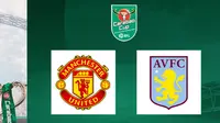 Link Live Streaming MU Vs Aston Villa di Carabao Cup Malam Ini