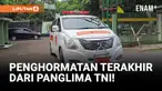 Panglima TNI Agus Subiyanto Berikan Penghormatan Terakhir ke Korban Ledakan Garut