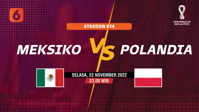 PIALA DUNIA 2022 Meksiko vs Polandia