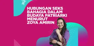 FIMELA FEST 2019 | Zoya Amirin: Hubungan Seks Bahagia dalam Budaya Patriarki