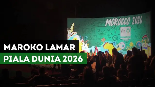 Video: Maroko Siap Bersaing Jadi Tuan Rumah Piala Dunia 2026