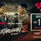 Pertaruhan The Series 2 segera tayang di Vidio (Dok. Vidio)