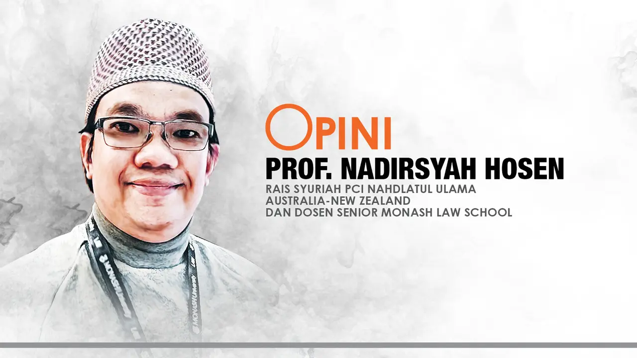 Opini Prof. Nadirsyah Hosen