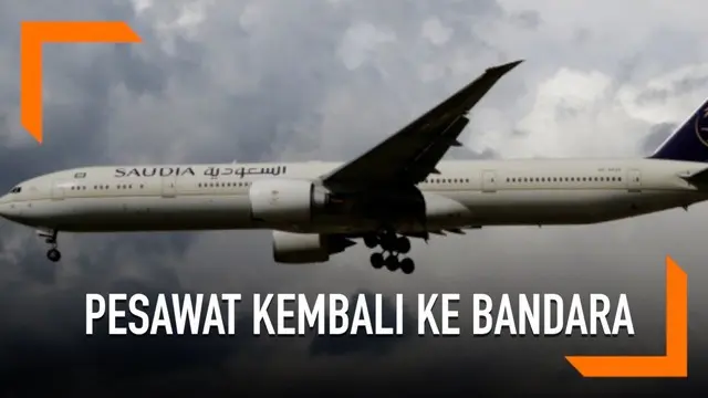 Seorang penumpang lupa kalau bayinya tertinggal di bandara ketika pesawat telah lepas landas. Karena itu, pesawat dari Jeddah menuju Kuala Lumpur ini pun memutuskan untuk kembali ke bandara King Abdulaziz.