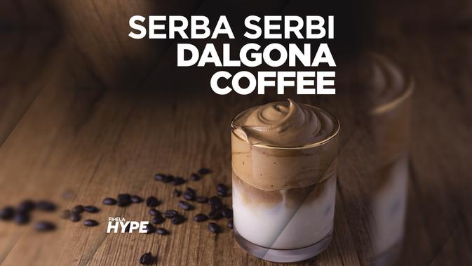 Serba Serbi Dalgona Coffee