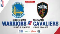 Saksikan Final NBA di Indosiar TV Stream: Golden State Warriors Vs Cleveland Cavaliers