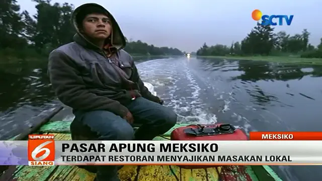 Pasar Apung Nativitas di Selatan Meksiko merupakan salah satu pasar apung terbaik yang ada di dunia.