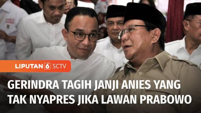 Pencalonan Anies Baswedan sebagai Capres Partai Nasdem ditanggapi beragam partai politik lain. Gerindra mengingatkan janji Anies, yang tidak akan maju, jika harus bersaing dengan Prabowo Subianto.