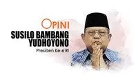 Opini Susilo Bambang Yudhoyono. (Liputan6.com/Abdillah)