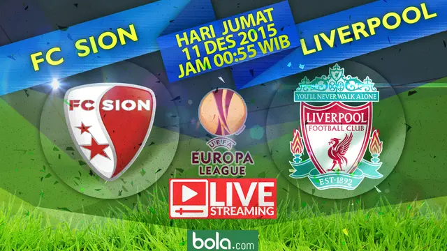 FC Sion vs Liverpool FC Live Streaming (bola.com/Rudi Riana)